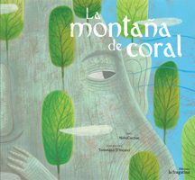La montaña de coral 8416566151 Book Cover