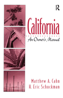 California: An Owner's Manual 0137417780 Book Cover