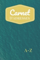 Carnet d'Adresses: R�pertoire T�l�phonique Alphab�tique Cahier Petit Format 15,24x22,86cm 151 Pages � Remplir avec Sommaire Cahier de notes lign� 1711803456 Book Cover