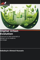 Digital Urban Evolution (Italian Edition) 6202334738 Book Cover