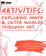 Artivities: Exploring Inner & Outer World 9811878331 Book Cover