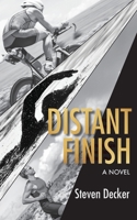 Distant Finish 1952481457 Book Cover
