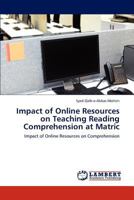 Impact of Online Resources on Teaching Reading Comprehension at Matric 3848496151 Book Cover