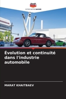 Évolution et continuité dans l'industrie automobile (French Edition) B0CM5H6CNY Book Cover