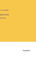Neuere Werke: Elfter Band (German Edition) 3382037807 Book Cover