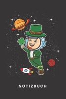 Notizbuch: Notizbuch - Notizheft - Schreibbuch - 110 Seiten - Karo - Kariert - Karos - DIN A5 - St. Patricks Day - Saint Patrick - Pattys Day - Irland - Ire - Irish - Kobold - Gold - Kleeblatt - Astro 1674671865 Book Cover