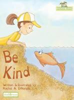 Be Kind 1941475299 Book Cover