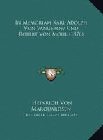 In Memoriam Karl Adolph Von Vangerow Und Robert Von Mohl (1876) 1169390994 Book Cover