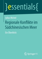 Regionale Konflikte Im S?dchinesischen Meer : Ein ?berblick 3658279761 Book Cover