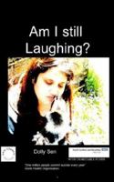 Am I Still Laughing 1905610947 Book Cover