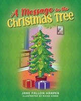 A Message in the Christmas Tree 1977276865 Book Cover