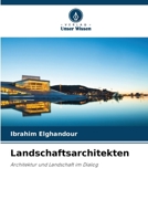 Landschaftsarchitekten (German Edition) 6208575184 Book Cover