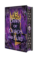 Dawn of Chaos and Fury: Deluxe Special Edition (The Legacy) 1496760328 Book Cover