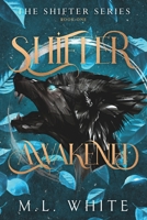 Shifter Awakened B0F9KPJD3J Book Cover
