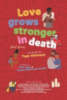 Love Grows Stronger in Death 9787880874 Book Cover