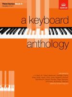 A Keyboard Anthology, Third Series, #2 1854722166 Book Cover