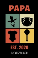 Papa Est. 2020 Notizbuch: A5 Notizbuch KARIERT als Geschenk zum Geburtstag f�r Papa Danke-buch F�r V�ter zum Vatertag sch�ne Geburtstagsgeschenkidee Journal Kalender 1677062193 Book Cover