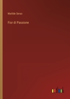 Fior di Passione 3368019201 Book Cover