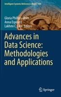 Advances in Data Science: Methodologies and Applications (Intelligent Systems Reference Library, 189) 3030518698 Book Cover
