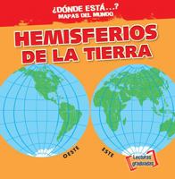Hemisferios de la Tierra 1538205106 Book Cover