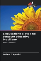 L'educazione al MST nel contesto educativo brasiliano (Italian Edition) 6207730305 Book Cover