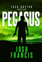 Pegasus (Zach Kryton Book 1) 0648702502 Book Cover