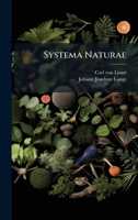 Systema Naturae (Latin Edition) 1024791300 Book Cover