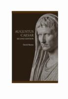 Augustus Caesar (Lancaster Pamphlets) 0415319366 Book Cover