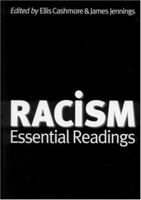 Racism: Essential Readings 0761971971 Book Cover