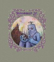 Dinosaur jr. 1906615829 Book Cover