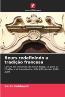 Beurs redefinindo a tradição francesa (Portuguese Edition) 6209983413 Book Cover