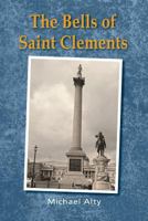 The Bells of Saint Clements 1845496205 Book Cover
