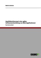 Qualit�tssicherung in der agilen Softwareentwicklung von Web-Applikationen 3656039860 Book Cover
