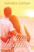The Chase Begins 1543020437 Book Cover