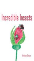 Incredible Insects 1618632116 Book Cover