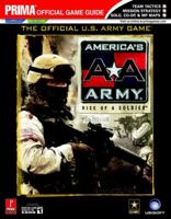 America's Army: Rise of a Soldier (Prima Official Game Guide) 0761551360 Book Cover