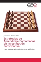 Estrategias de Aprendizaje Enmarcadas en Investigación Participativa: Para mejorar el rendimiento académico 6203586935 Book Cover