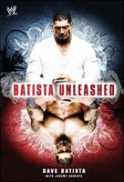 Batista Unleashed (WWE) 1416573445 Book Cover