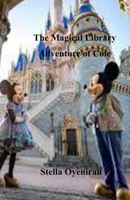 The Magical Library Adventure of Cole B0CKL48GD5 Book Cover