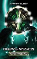 Drew's Mission - Revelation 1496076559 Book Cover