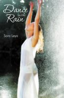 Dance in the Rain 1452561168 Book Cover