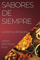 Sabores de Siempre: Sabores de Siempre (Spanish Edition) 1835592538 Book Cover