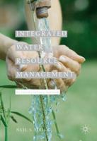 Integrated Water Resource Management: An Interdisciplinary Approach 1137576146 Book Cover