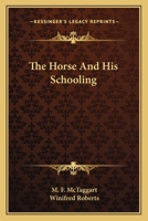 The Horse And His Schooling 1430497564 Book Cover