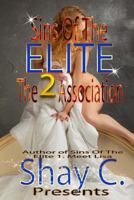 Sins of the Elite 2: The Association 1500504483 Book Cover