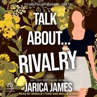 Talk About... Rivalry B0GGD63H9V Book Cover