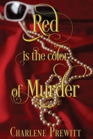 Red is the Color of Murder (An At Your Service Detective Agency Mystery) B086Y7CTSF Book Cover