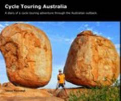 Cycle Touring Australia 1714486397 Book Cover