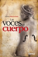 Las voces del cuerpo 6077130699 Book Cover