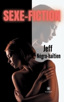 Sexe-fiction B09HRFK7W8 Book Cover